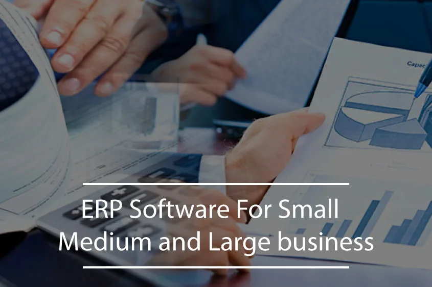 ERP-Software-For-Small-Medium-and-Large-Business