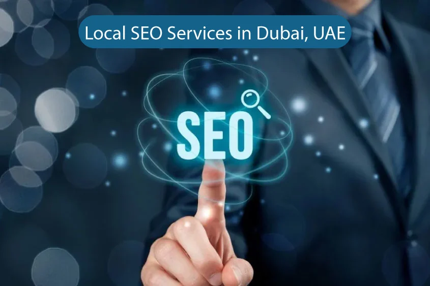 Local SEO Services in Dubai UAE