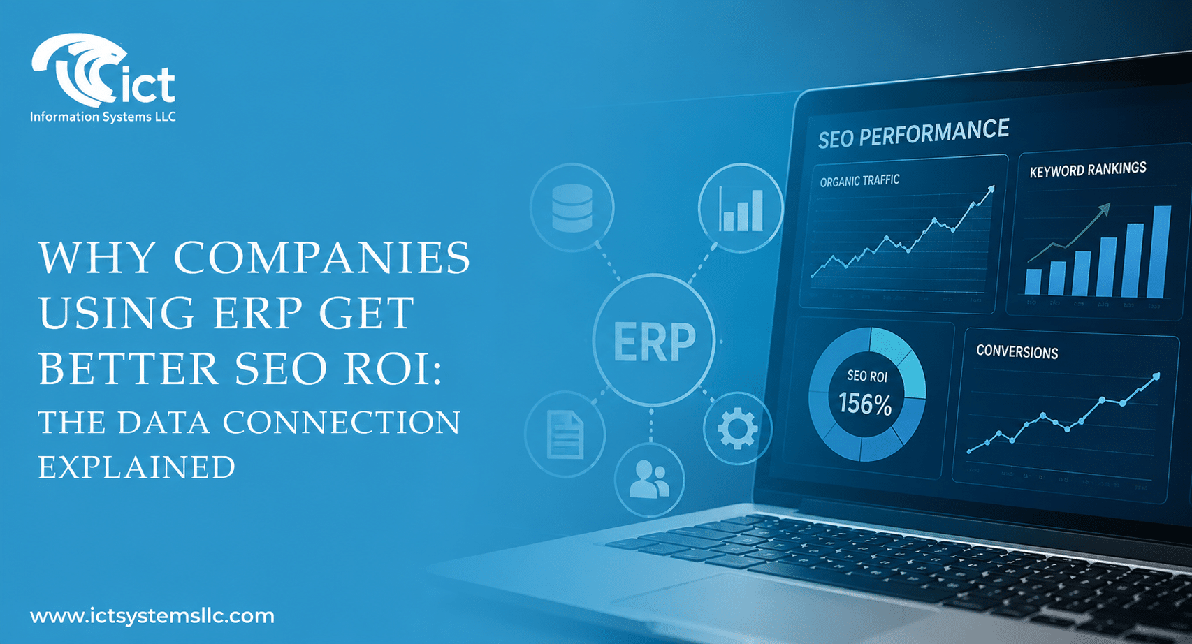 Why Companies Using ERP Get Better SEO ROI: The Data Connection Explained